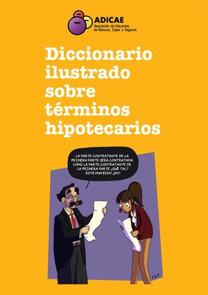 Diccionario ilustrado sobre términos hipotecarios