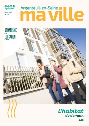 Argenteuil en Seine ma ville n°33 2022