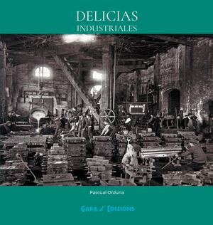 Delicias Industriales
