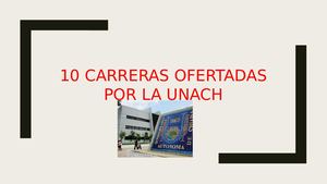 10 Carreras Ofertadas Por La Unach