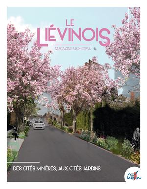 Le Liévinois n°328 "Des cités minières, aux cités jardins" Février 22