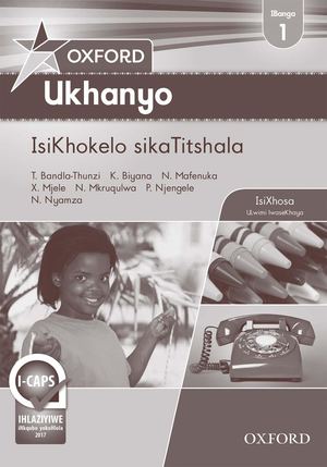 Ukhanyo IsiXhosa Grade 1 Teacher's Guide Extract