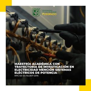 Maestría Académica Con Trayectoria De Investigación En Electricidad Mención Sistemas Eléctricos De Potencia