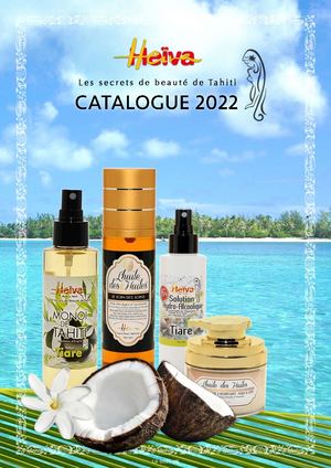 Heiva Cosmétiques - Catalogue 2022