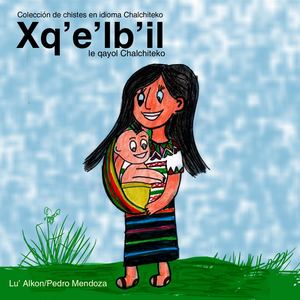 Libro De Chistes Xq'e'lb'il