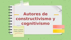 Autores De Constructivismo Y Cognositivismo