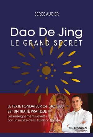 Dao de jing, Serge AUGIER (EXTRAIT)