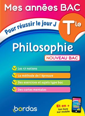 Mes Années BAC Cours-exercices - Philosophie Tle