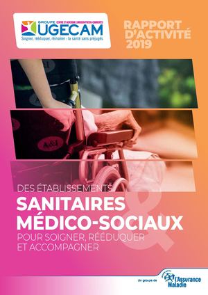 Rapport d'activité UGECAM Centre Alpc 2019