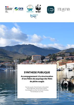 Accompagnement à la structuration d'une filière de recyclage des filets de pêche usagés - Parc naturel marin du golfe du Lion