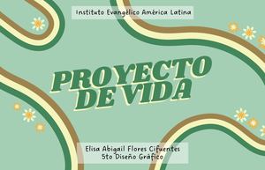 Proyecto De Vida - Abigail Flores