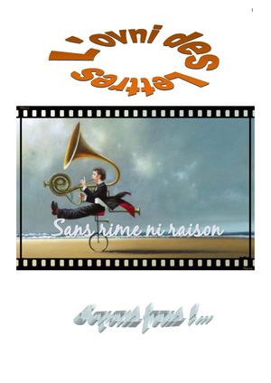 Sans Rime Ni Raison - Numéro Pilote