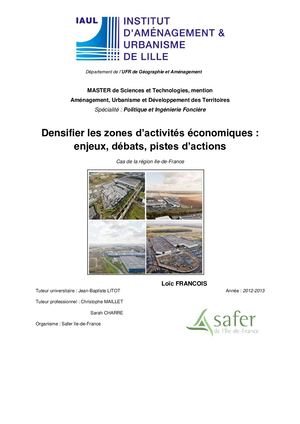 Mémoire Densifier Les Zones D’activités éConomiques Enjeux, Débats, Pistes D’actions, M Francois L
