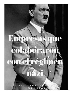 Empresas Que Colaboraron Con El Régimen Nazi