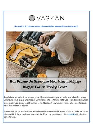 Packtips för att minimera ditt bagage och få en problemfri resa