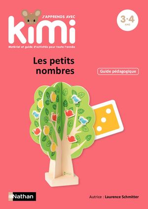 J'apprends avec Kimi - Les petits nombres