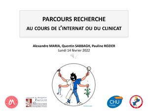 Parcours Recherche au cours de l'Internat ou du Clinicat