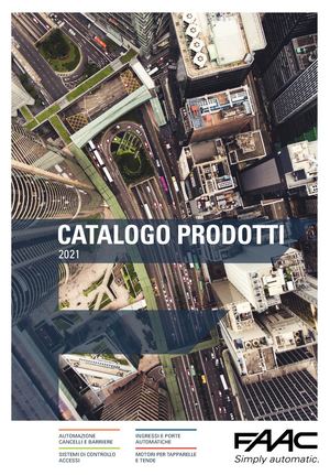 Catalogo Prodotti FAAC ITA 2021_ARCHIVIO