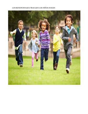 Los Beneficios Que Trae Que Los Niños Juegen Convertido