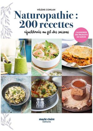 Livre 200 Recettes Naturopathie