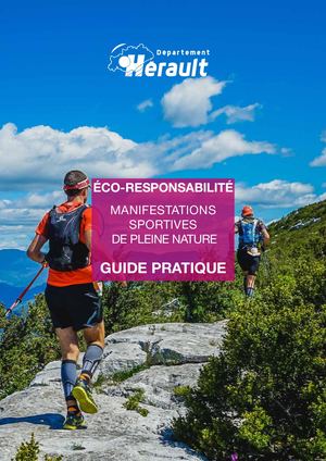 Guide pratique Eco-responsabilité des manifestations sportives de pleine nature