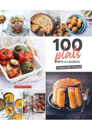 Livre 100 Plats Prêts A L'avance