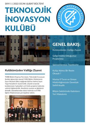 Teknolojik İnovasyon Kulübü 2022 Ocak-Şubat Bülteni