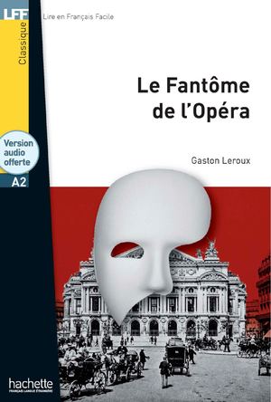 Le Fantôme De L'opéra - Extrait