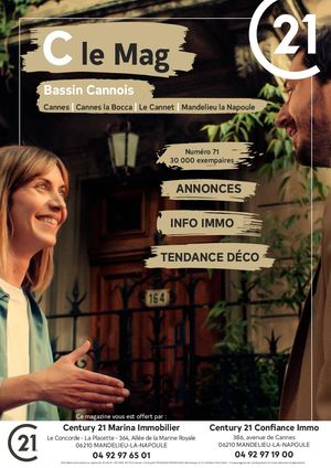 C Le Mag n°71 - Century 21 Marina Immobilier et Century 21 Confiance Immo