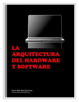 La Arquitectura Del Hardware Y Software