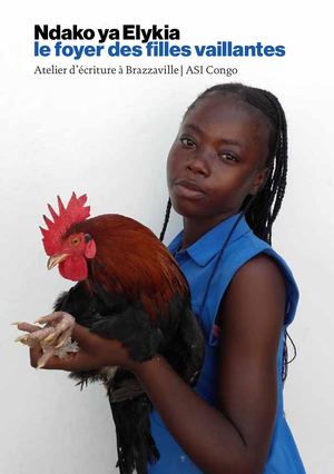 Ndako ya Elykia - le foyer des filles vaillantes
