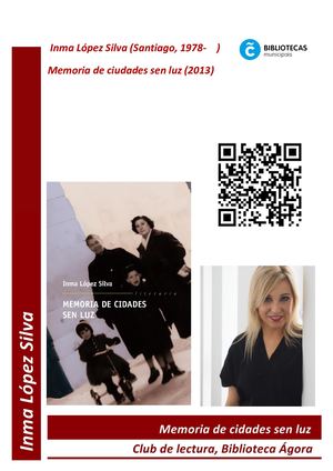 Memoria De Cidades Sen Luz, de Inma López Silva