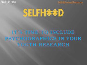 It’s Time to Include Psychographics in Your Youth Research