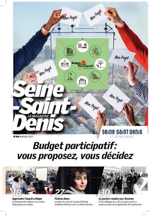 N°106 - Le Magazine de la Seine-Saint-Denis - Mars 2022