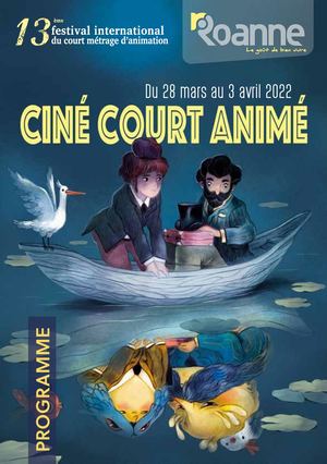13e Edition - Programme 2022 - Festival Ciné Court Animé