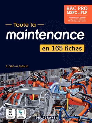 Pochette Toute la Maintenance en 165 fiches Bac Pro MSCP et PLP - 9782206106557