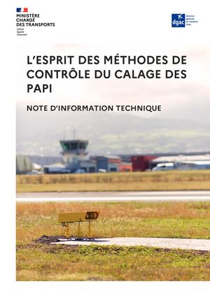 L’esprit des méthodes de contrôle du calage des PAPI