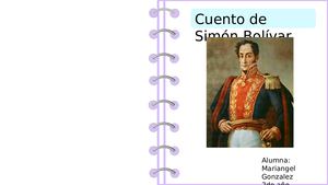 Cuento De Simon Bolivar