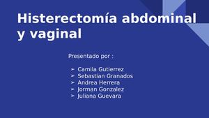 Histerectomía Abdominal Y Vaginal