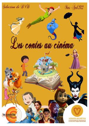 Filmographie "Les contes au cinéma" - Mars/Avril 2022