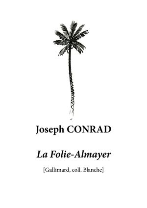 CONRAD La Folie Almayer