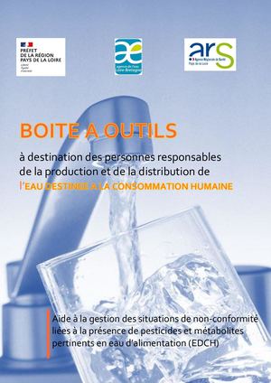 BOITE A OUTILS à destination des personnes responsables de la production et de la distribution de l’eau destinées à la consommation humaine (EDCH)
