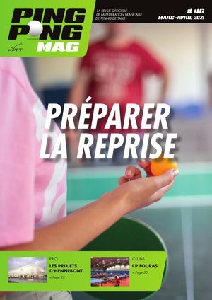 PING PONG MAG #46 MARS-AVRIL 2021
