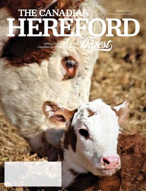 Canadian Hereford Digest March 2022