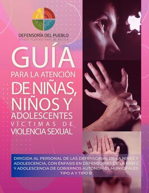 Guia Para La Atención De Niñas, Niños Y Adolescentes Víctimas De Violencia Sexual