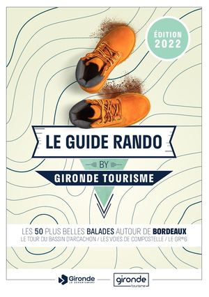 Guide de la randonnée en Gironde 2022