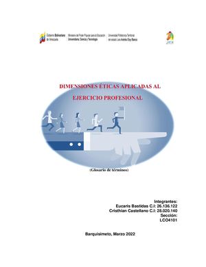 Glosario De Terminos Dimensiones ÉTicas Aplicadas En El Ejercicio Profesional