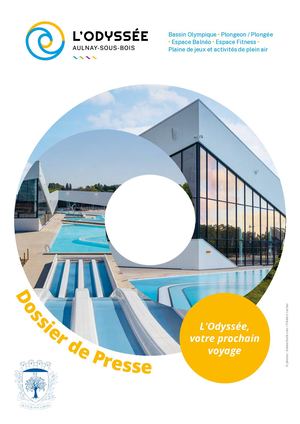 L'Odyssée d'Aulnay-sous-Bois : Dossier de presse