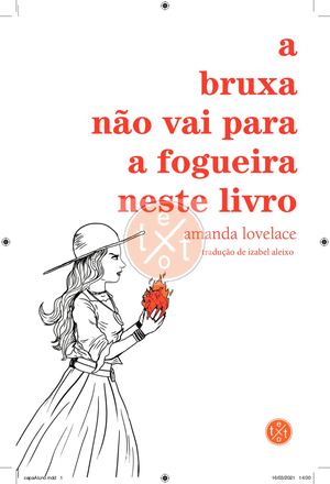 (trecho) A bruxa não vai para a fogueira neste livro