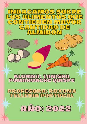 Folleto 2 Indagamos Sobre Los Alimentos Que Contienen Mayor Cantidad De Almidón (2)